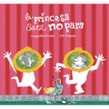 La Princesa Sara No Para