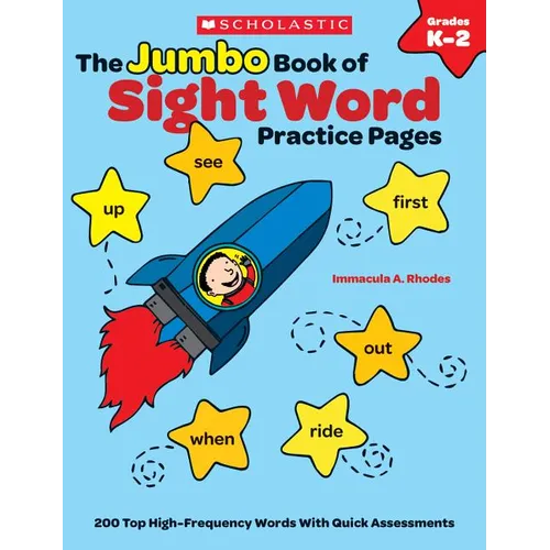 The the Jumbo Book of Sight Word Practice Pages: 200 Top High-Frequency Words with Quick Assessments