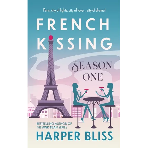 French Kissing: Season One