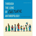 Through the Lens of Cultural Anthropology: Second Edition
