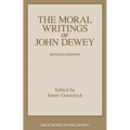 Moral Writings of John Dewey
