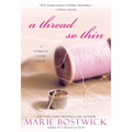 A Thread So Thin