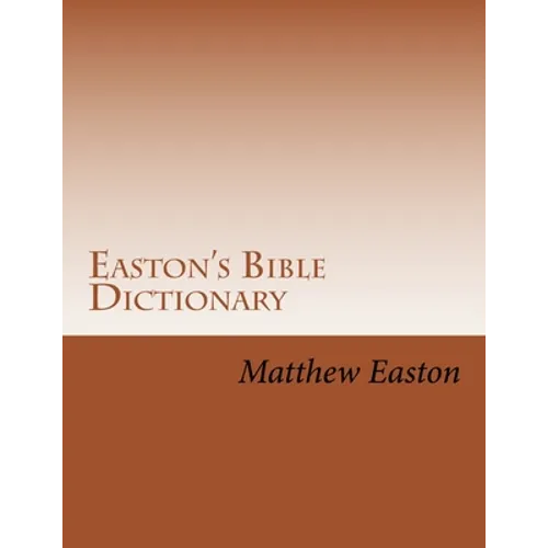 Easton's Bible Dictionary