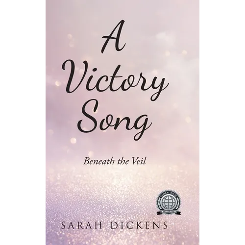 A Victory Song: Beneath The Veil
