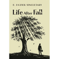 Life After Fall