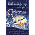 Chicken Soup for the Soul: Christmas Magic: 101 Holiday Tales of Inspiration, Love, and Wonder