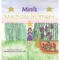 Mini's Magical Moment