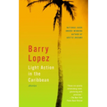Light Action in the Caribbean: Stories