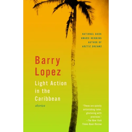 Light Action in the Caribbean: Stories