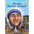 Who Was Mother Teresa?