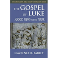 Gospel of Luke: Good News for the Poor