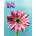 Collage Crash Course: Building Block Basics