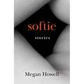 Softie: Stories