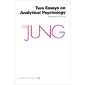 Collected Works of C. G. Jung, Volume 7: Two Essays in Analytical Psychology