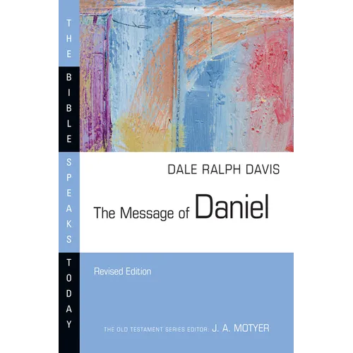 The Message of Daniel