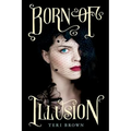 Born of Illusion