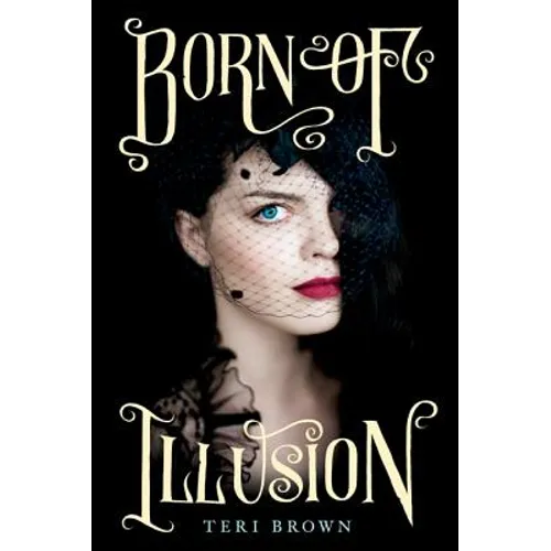 Born of Illusion