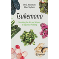 Tsukemono: Decoding the Art and Science of Japanese Pickling