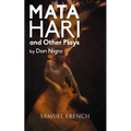 Mata Hari and Other Plays