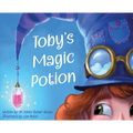 Toby's Magic Potion: A Humorous Book For Every Child by a Pediatrician