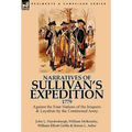 Narratives of Sullivan's Expedition, 1779: Against the Four Nations of the Iroquois & Loyalists by the Continental Army