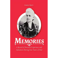 Memories: A Record of Personal Experience and Adventure During Four Years of War