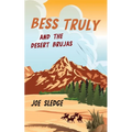 Bess Truly And The Desert Brujas