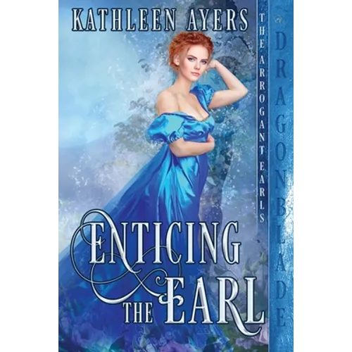 Enticing the Earl