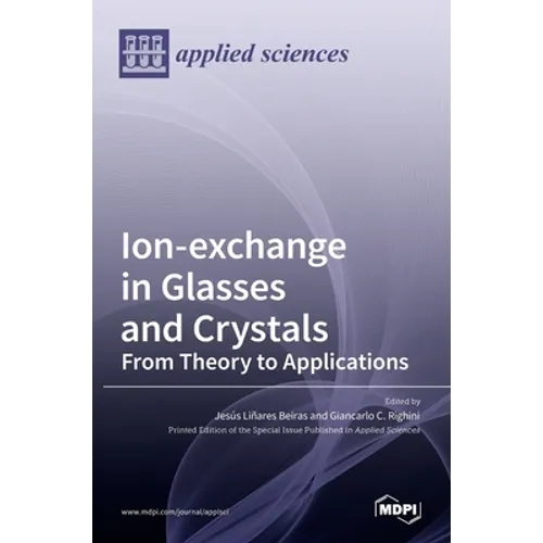 Ion-exchange in Glasses and Crystals: from Theory to Applications