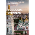 Colloquial Ukrainian: The Complete Course for Beginners