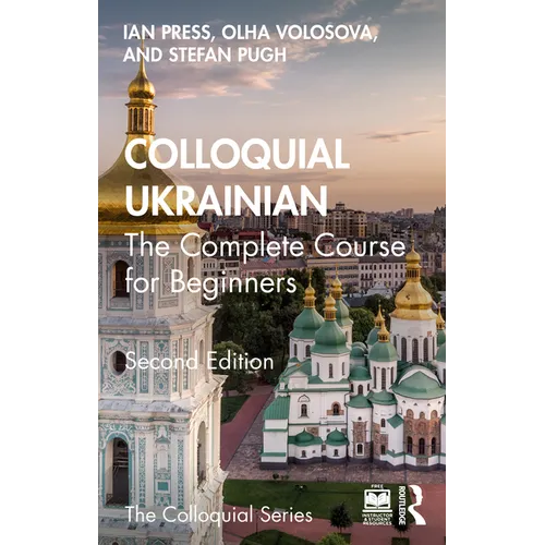 Colloquial Ukrainian: The Complete Course for Beginners