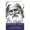 Prophet for Our Times: The Life & Teachings of Peter Deunov
