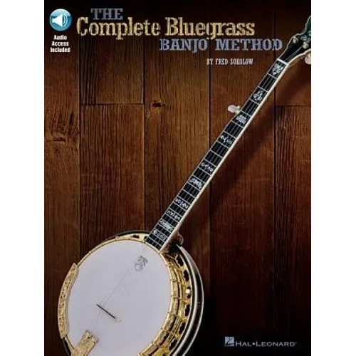 The Complete Bluegrass Banjo Method Book/Online Audio
