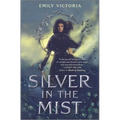 Silver in the Mist