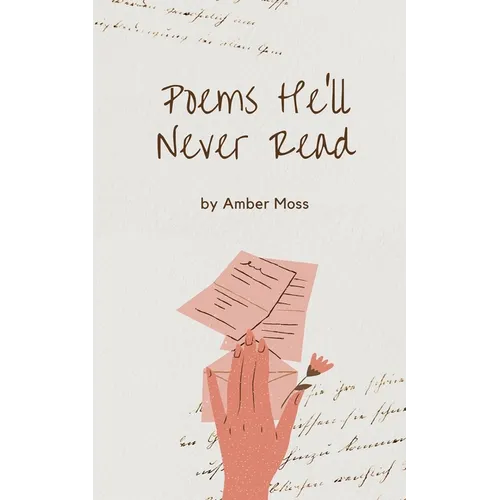 Poems He'll Never Read