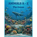Animals A - Z: The Ocean