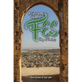 A Spiritual Guide to Fes