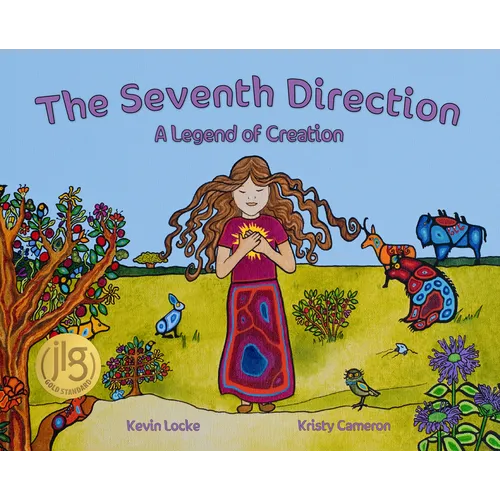 The Seventh Direction: A Legend of Creation