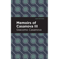 Memoirs of Casanova Volume III