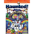Creative Haven Haunted! Coloring Book: A World of Creepy and Cute