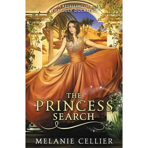 The Princess Search: A Retelling of The Ugly Duckling