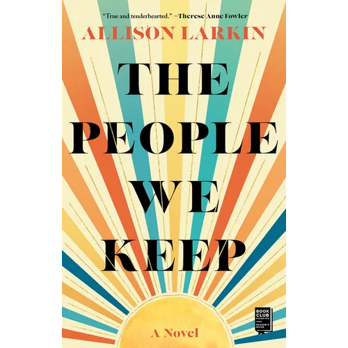 The People We Keep