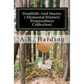 Deadfalls And Snares ( Elemental Historic Preparedness Collection): A Book Of Instruction For Trappers About These And Other Home-Made Traps