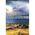 Freedom Manifesto: Tribulation Cult Book 4 - A Novel