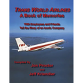 Trans World Airlines A Book of Memories