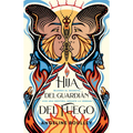 Hija del Guardián del Fuego / Firekeeper's Daughter