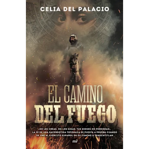 El Camino del Fuego