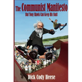 The Communist Manifesto: But Tony Hawk Can Keep His Stuff