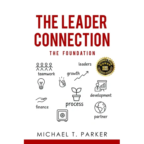 The Leader Connection - The Foundation
