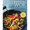 The Essential Wok Cookbook: A Simple Chinese Cookbook for Stir-Fry, Dim Sum, and Other Restaurant Favorites